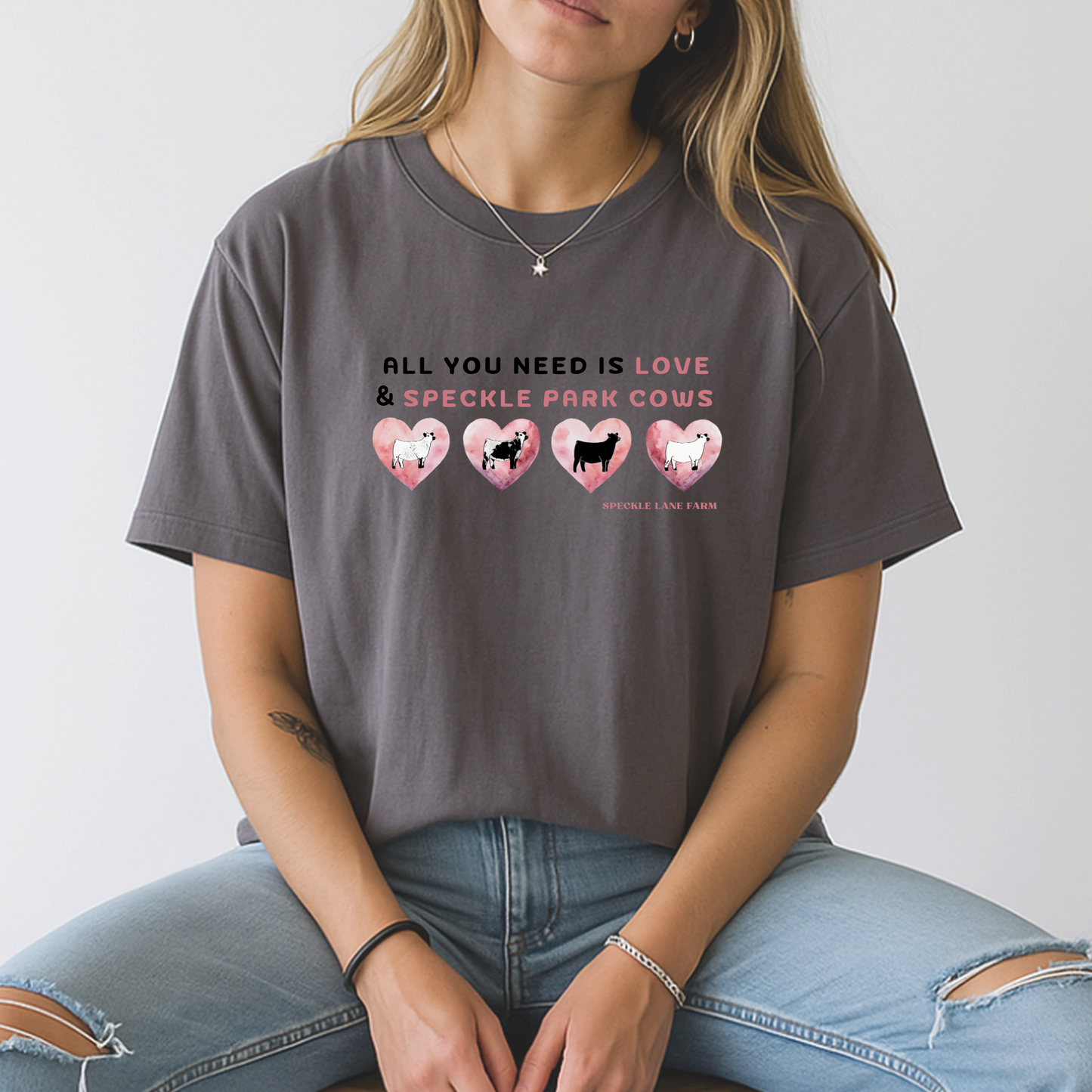 All You Need is Love & Speckle Park Cows Tee