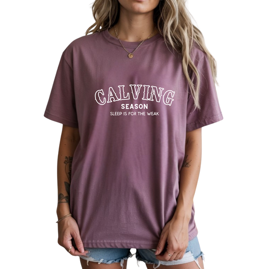 Calving Season Tee