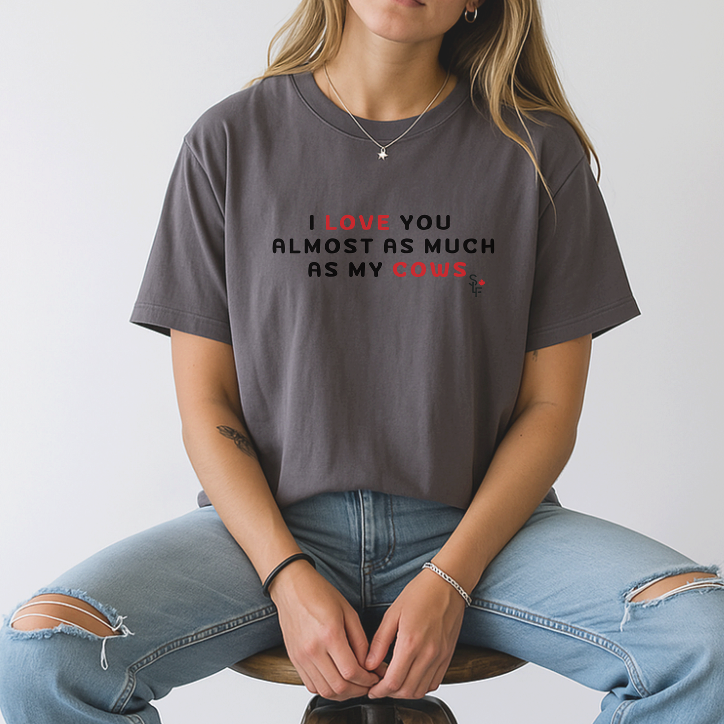 I Love You Almost As Much As My Cows Tee